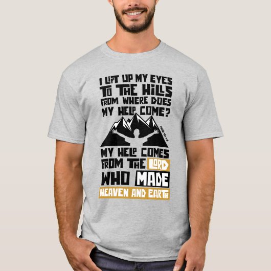 Mijn hulp komt van de Heer T-shirt (Voorkant)