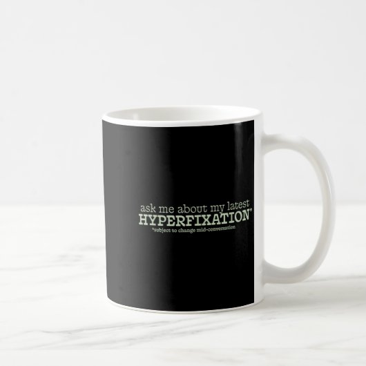 Mijn hyperfixatie koffiemok (Rechts)