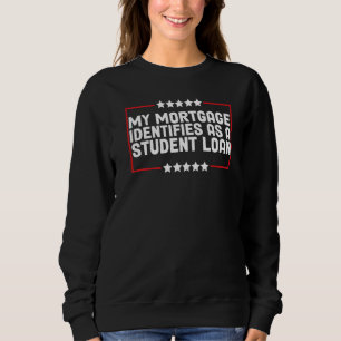 Mijn hypotheek identificeert zich als studentenlen trui