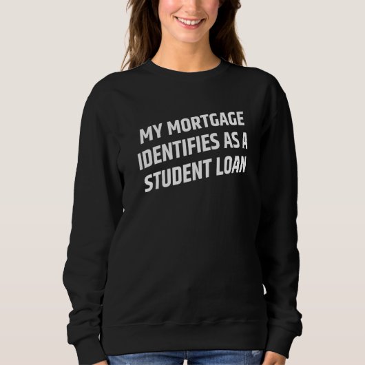 Mijn hypotheek identificeert zich als studentenlen trui (Voorkant)