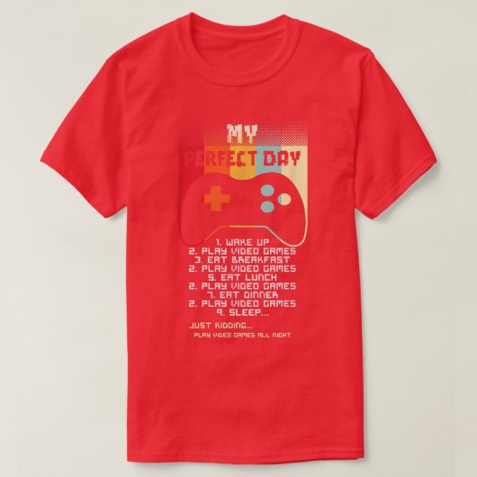 Mijn ideale dag videospelcontroller gamevideo t-shirt (Design voorkant)