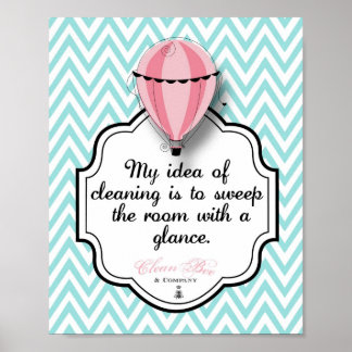 Mijn idee van schoonmaken... 8 x 10 Art Print