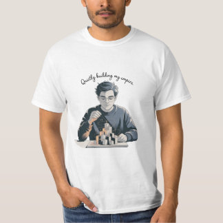 Mijn Imperium Stilletjes Opbouwen Kunstontwerp T-shirt