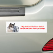 Mijn Indische Indische Indische hond is slimmer Bumpersticker (Op auto)