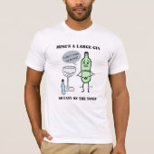 Mijn is een grote gin, aanpasbaar t-shirt (Voorkant)