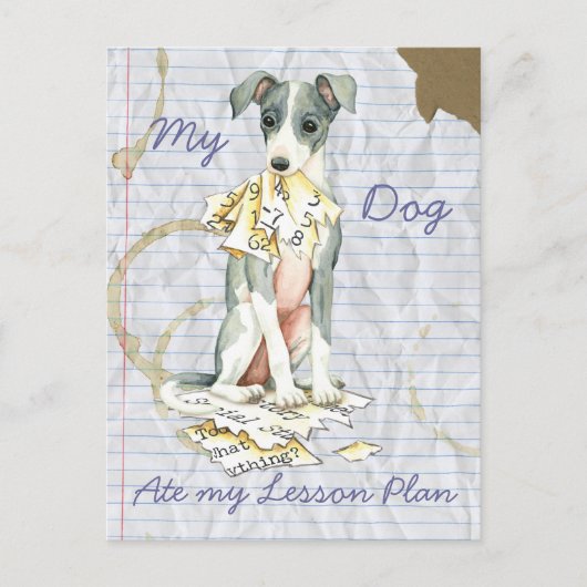 Mijn Italiaanse Greyhound Ate My Lesson Plan Briefkaart (Voorkant)