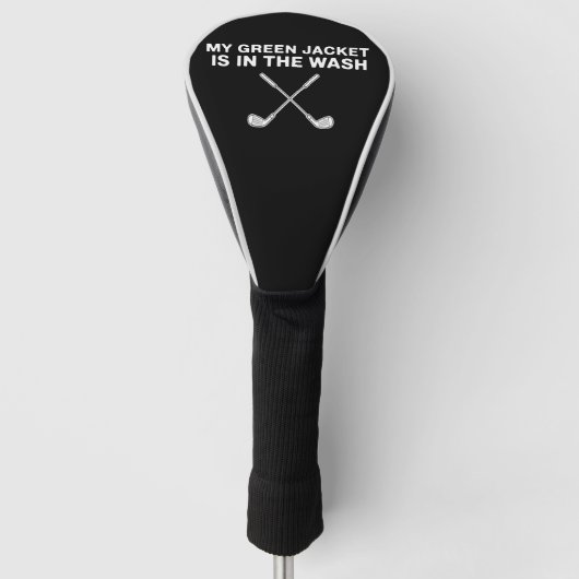Mijn jas is in de was Golf liefhebber Master Golf Golfheadcover (Voorkant)