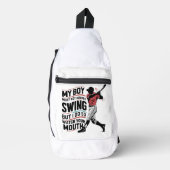 Mijn jongen zwaait misschien niet altijd, maar ik sling bag (Voorkant)