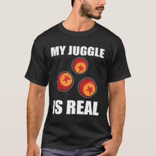 Mijn jongleren is echt jongleren t-shirt