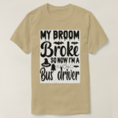 Mijn kamer brak dus nu ben ik buschauffeur t-shirt (Design voorkant)