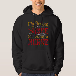 Mijn kamer brak om een verpleegster te worden. hoodie