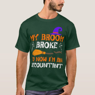 Mijn kamer brok om een accountant te worden 6 t-shirt