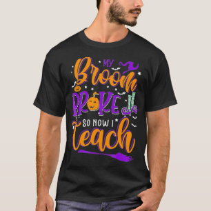 Mijn kamer broke dus nu leer ik leraar Halloween C T-shirt
