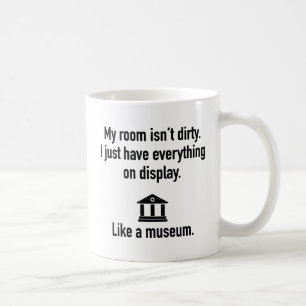 Mijn kamer is niet vies koffiemok