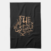 Mijn kantelkamer is mijn gelukkige plek - kantelen theedoek (Verticaal)