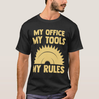 mijn kantoor mijn gereedschap voor mijn regelwerke t-shirt