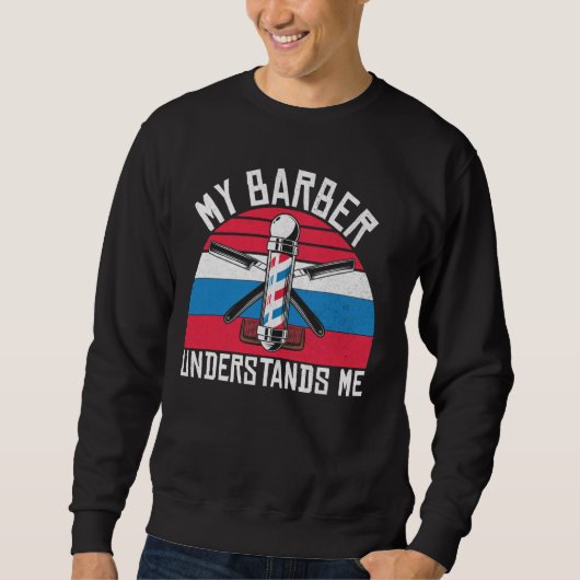 Mijn kapper begrijpt me kapper trui (Voorkant)
