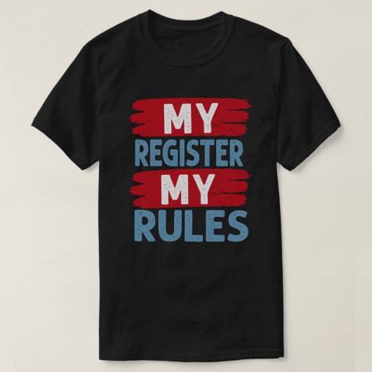 Mijn Kassa, Mijn Wet T-shirt (Design voorkant)