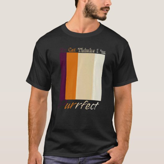 Mijn kat denkt dat ik gek ben t-shirt (Voorkant)