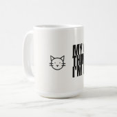 Mijn kat denkt dat ik voor hen werk Twee-Tons Mok (Voorkant links)