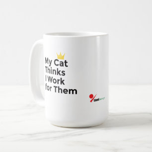 Mijn kat denkt dat ik voor ze werk – Grappig voor Koffiemok