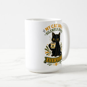 Mijn kat en ik beoordelen iedereen zwijgend Grappi Koffiemok