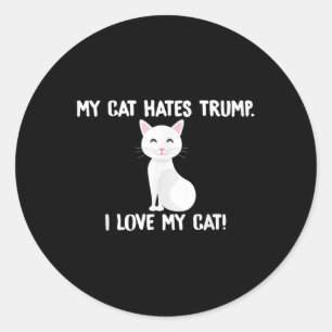 Mijn kat haat Trump grappige anti-Trump Ronde Sticker