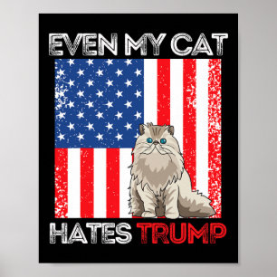 Mijn kat haat Trump tegen Trump American Flag Ret Poster