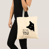Mijn kat had gelijk over jou tote bag (Voorkant (product))