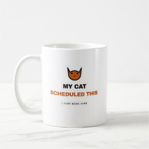 Mijn kat heeft deze grappige kattenmok gepland koffiemok