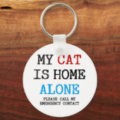 mijn kat is alleen thuis sleutelhanger (Voorkant)