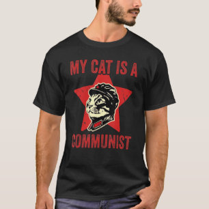 Mijn kat is een communistisch  kat Gezegde T-shirt