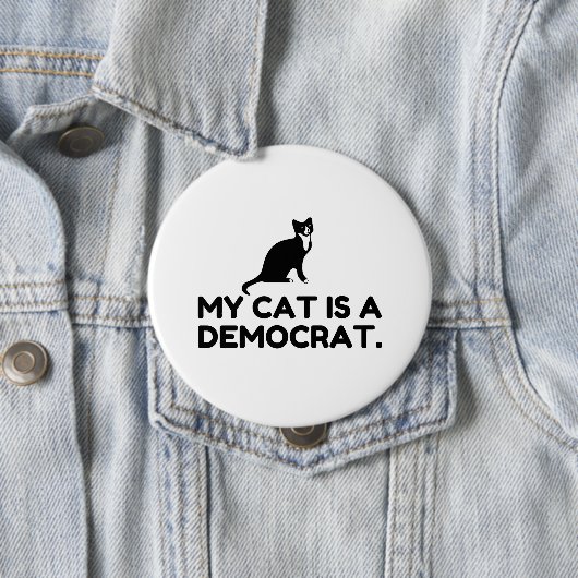 Mijn kat is een democraat ronde button 4,0 cm (In situ)