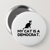 Mijn kat is een democraat ronde button 4,0 cm (Voorkant /achterkant)