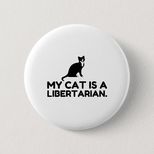 Mijn kat is een libertarian ronde button 5,7 cm (Voorkant)