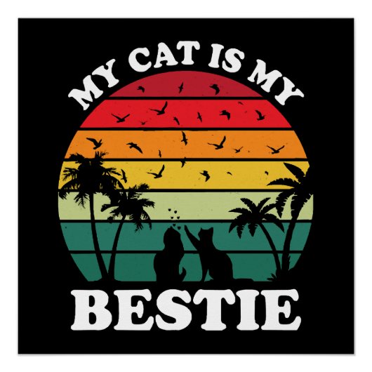 Mijn kat is mijn beste vriend perfect poster (Voorkant)