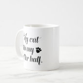 Mijn kat is mijn beter half koffiemok (Voorkant links)