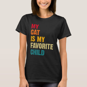 Mijn kat is mijn favoriete kinder familie Humor T-shirt