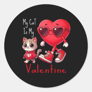 Mijn kat is mijn Valentijn grappige kattenliefhebb Ronde Sticker