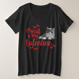 "Mijn kat is mijn Valentijn" Grote Maat T-shirt