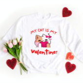 Mijn kat is mijn Valentijn | Kat Lover-Valentijnsd T-shirt