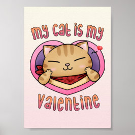 Mijn kat is mijn Valentijn Oranje tabby Poster