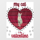Mijn kat is mijn Valentijn Raamsticker (Vel)