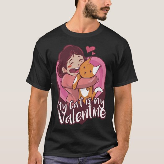 Mijn kat is mijn Valentijn Schattige Anti V-Day ca T-shirt (Voorkant)