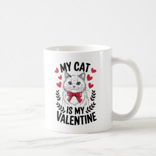 Mijn kat is mijn Valentijn - Schattige Cat Lover D Koffiemok