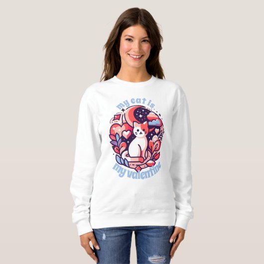 Mijn kat is mijn Valentijn sweatshirt (Voorkant volledig)