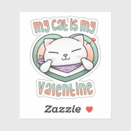 Mijn kat is mijn Valentijn witte kat Sticker