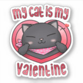 Mijn kat is mijn Valentijn zwarte kat Sticker (Voorkant)