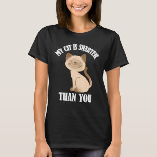 Mijn kat is slimmer dan jij, grappige kat meme_8 t-shirt