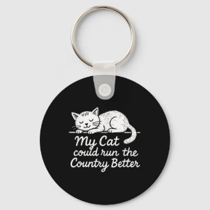 Mijn kat kan het land beter leiden Cat Lo Sleutelhanger